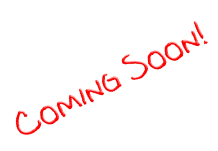 Coming Soon!